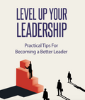 Level Up Your Leadership